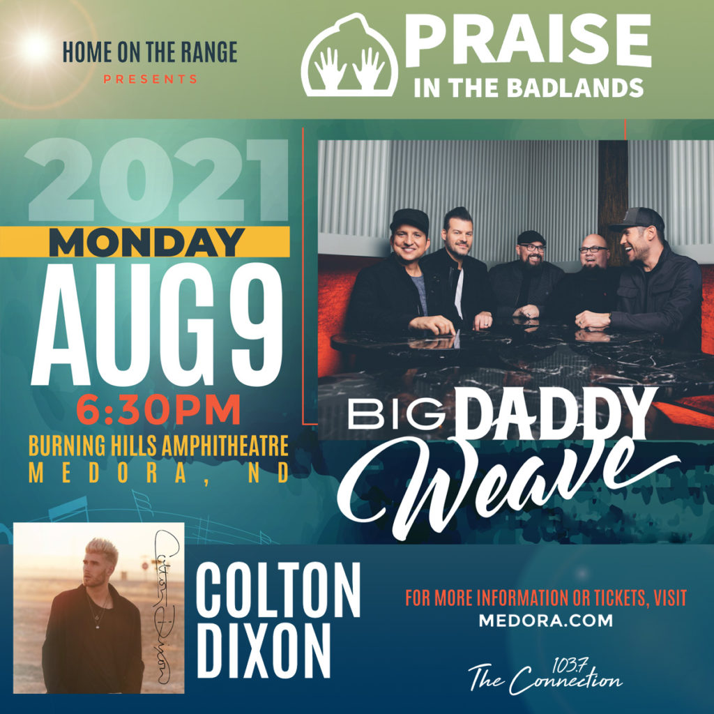 Big Daddy Weave Concert August 9, 2021!! Home On The Range